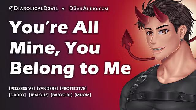 Diabolical D3vil - 你属于我，你完全是我的——给女性的情色话语