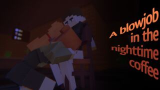 夜间咖啡里的口交
