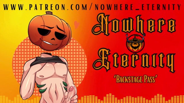 Nowhere Eternity - 后台通行证 [ASMR 男友][摇滚明星][接吻][汗水][坐脸][内射]