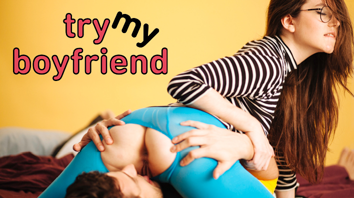 试试我的男朋友 （Try My Boyfriend）