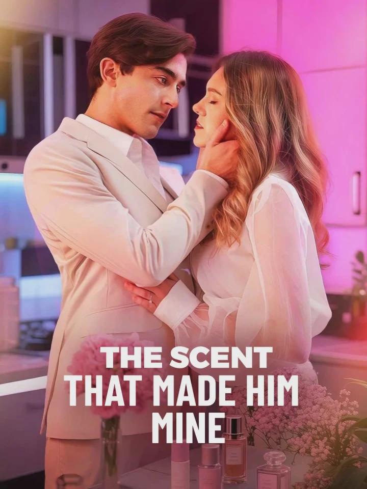 The Scent That.;* Made Him Mi-ne
