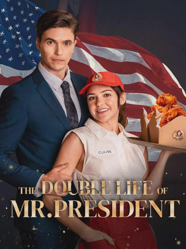 Th+%:e% Double Life()- o]f Mr President