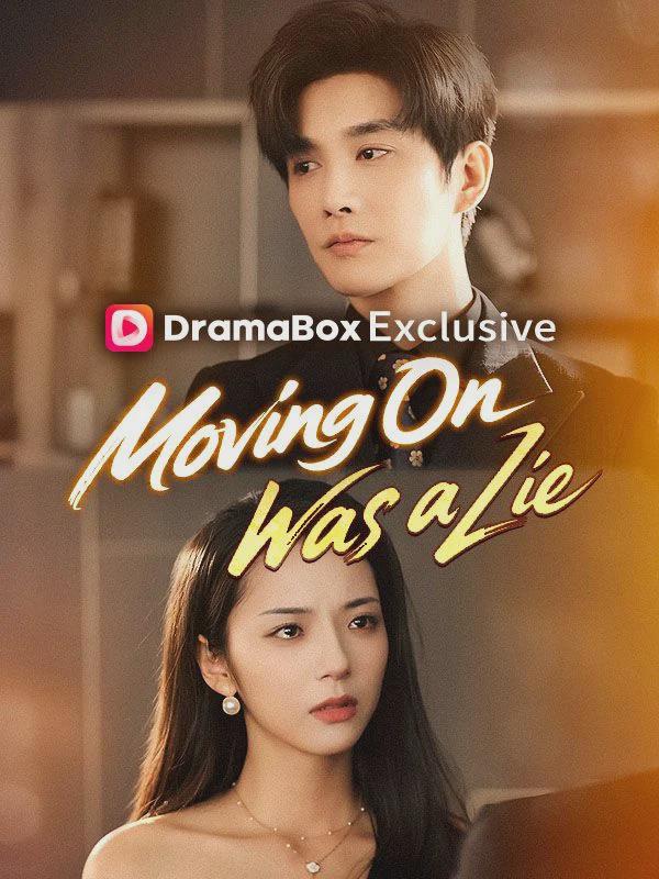Moving On Was a Lie