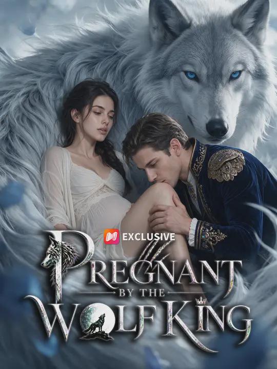 Pregnant by. $#the Wolf[ /# K ing