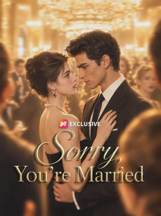Sorry, You’re Married