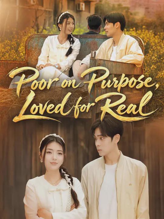 Poor on Purpose, Loved for Real