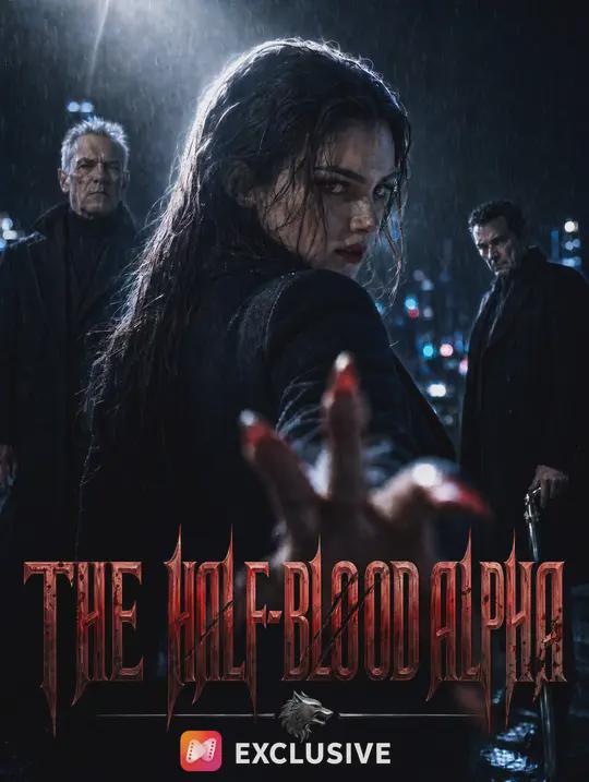 The H`?alf-Bl ood Alpha