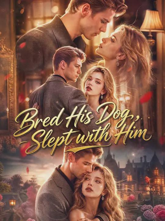 Bre?d His Do?(/g, Slept `with Him