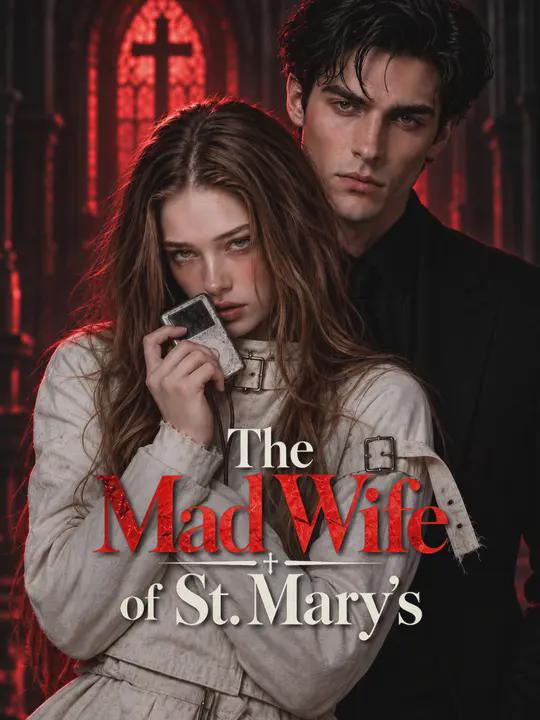 The Mad Wife of St. Mary’s