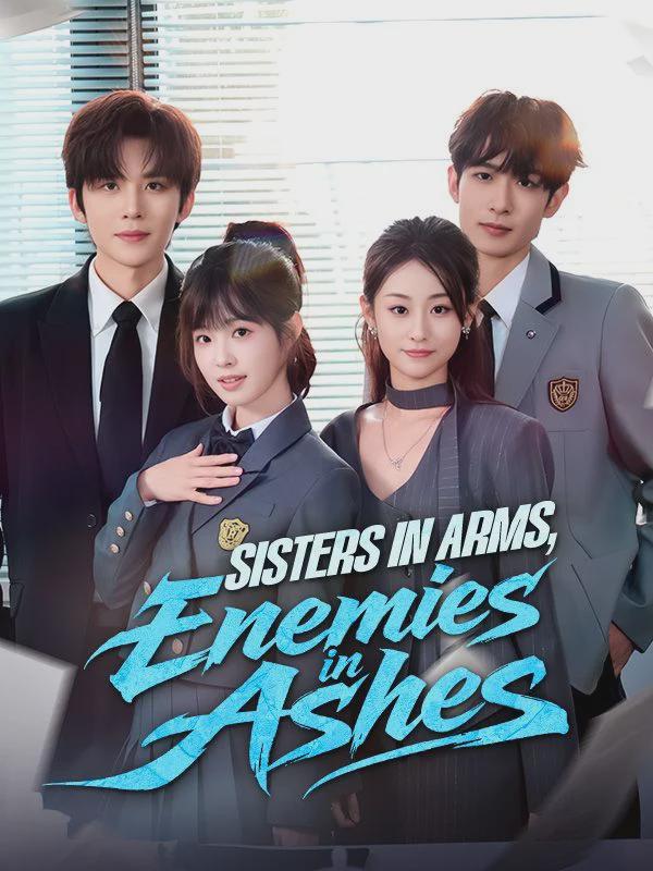 Sisters in Arms, Enemies in Ashes
