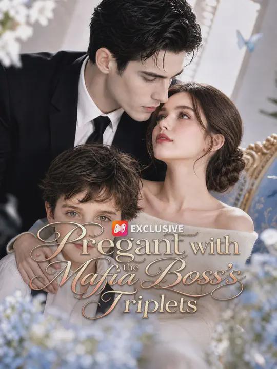 Pregnant with the Mafia Boss’s Triplets