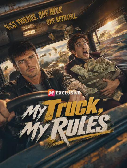 My Truck, My Rules