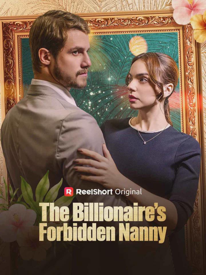 The Billionaire’s Forbidden Nanny