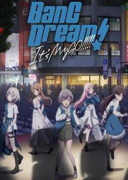 BanGDream!It'sMyGO!!!!!