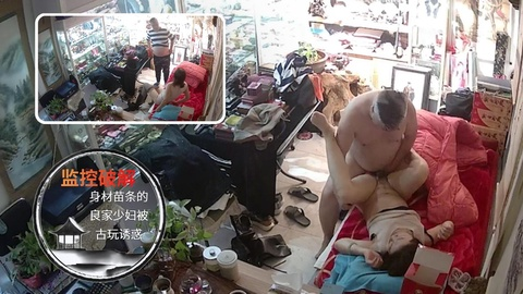 【监控)[!破解】身#材苗条的良家少妇被%古玩诱惑