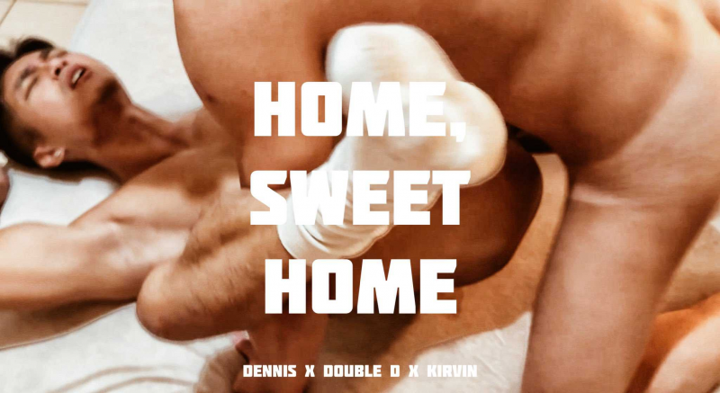 《HOME,SWEET HOME》Doubled x Kirvin x Dennis